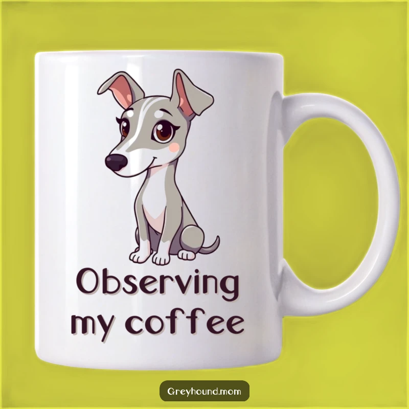 Funny Greyhound Attentive Mug: Gentle Dog Watcher Gift Idea