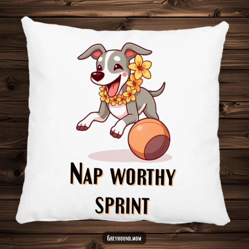 Funny Greyhound wearing a flower lei, joyfully running after a rolling ball, soft and humorous decorative pillow.