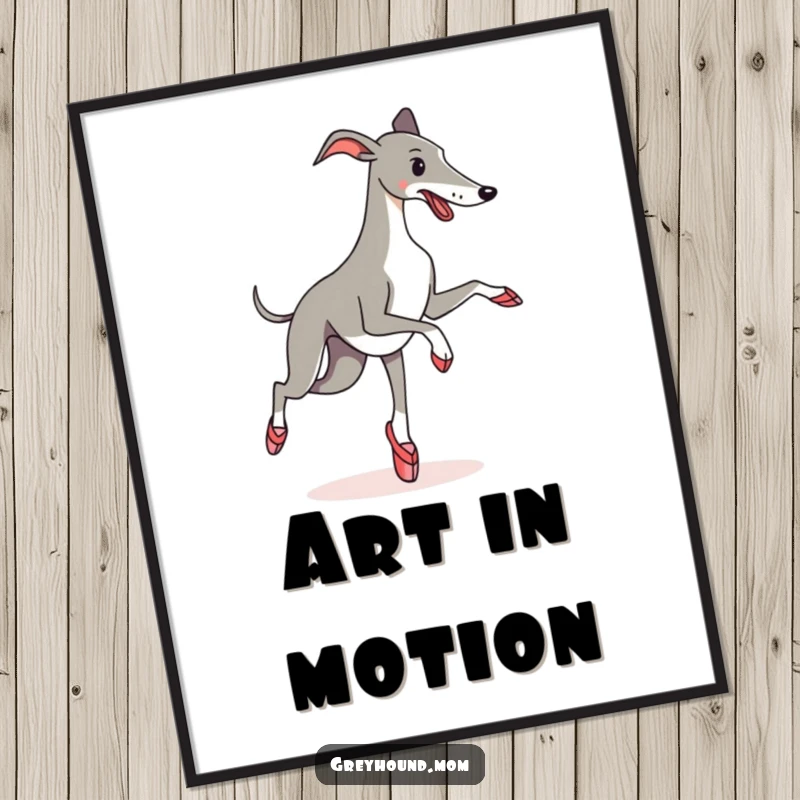Funny Digital Art Print: A Greyhound in ballet slippers executing a pirouette with delightful, comical inaccuracy for wall decor.