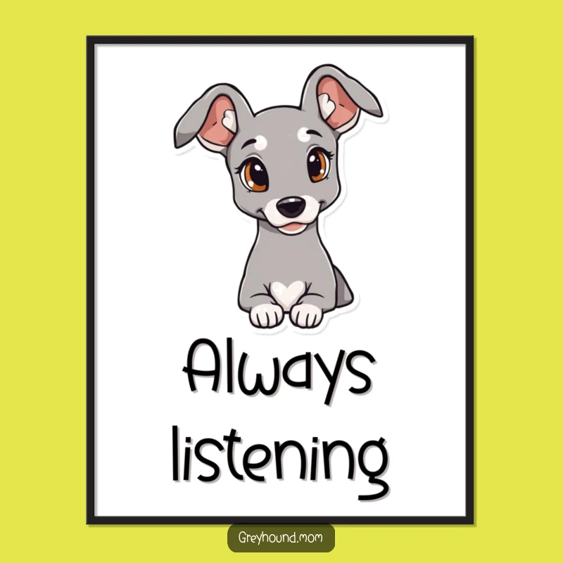 Funny Elegant Greyhound Poster: Curious Gaze Art - Perfect Dog Lover Wall Decor Gift