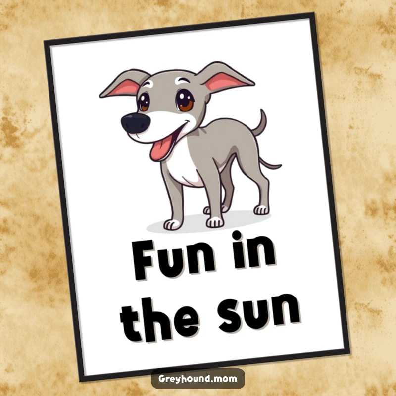 Funny Greyhound poster depicting a sleek dog looking energetic and ready for fun, adding a humorous and spirited touch to decor.