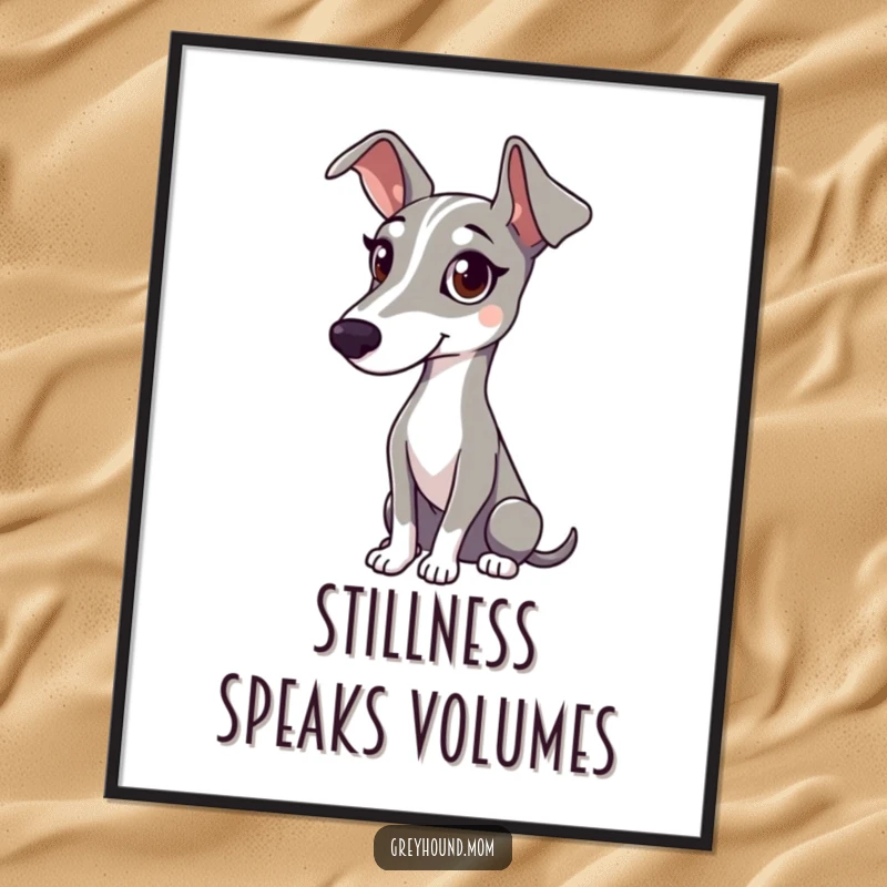 Funny poster of a Greyhound with a gentle gaze, attentively watching with peaceful focus.