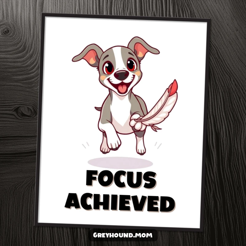 Funny poster of a Greyhound with eager eyes, dynamically captured mid-chase after a feather toy.