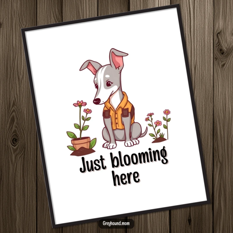 Funny Greyhound gardener poster, a dog in a vest admiring a tiny flower, whimsical art.