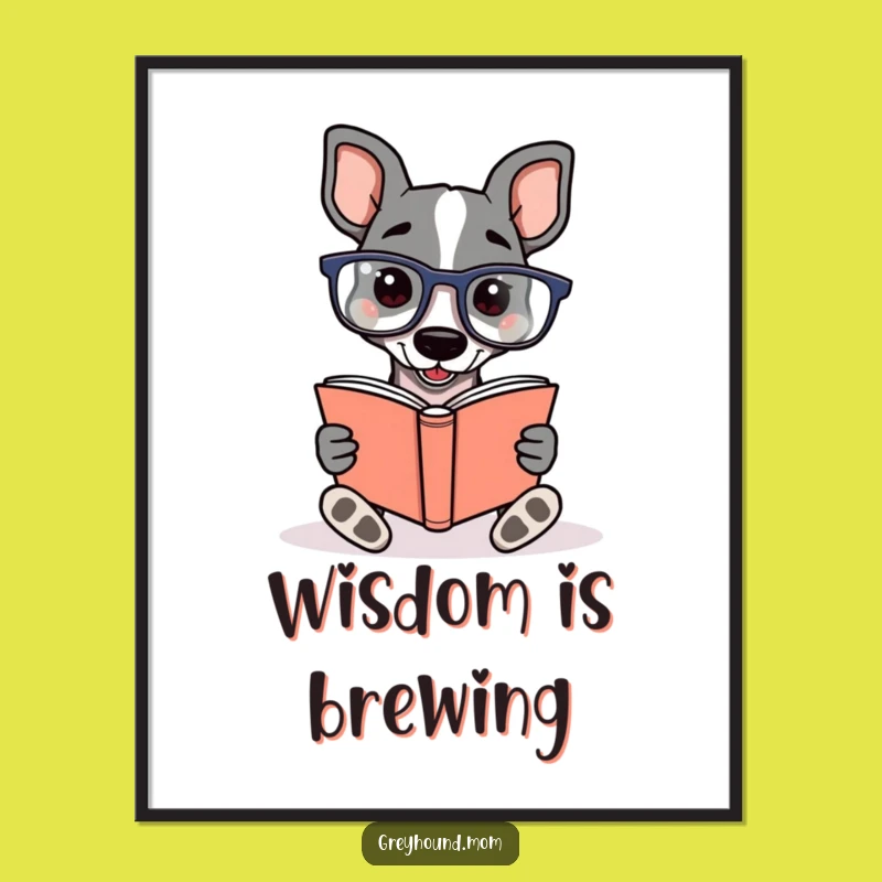 Funny Bookworm Greyhound Poster - Literary Dog Art for Reading Nooks