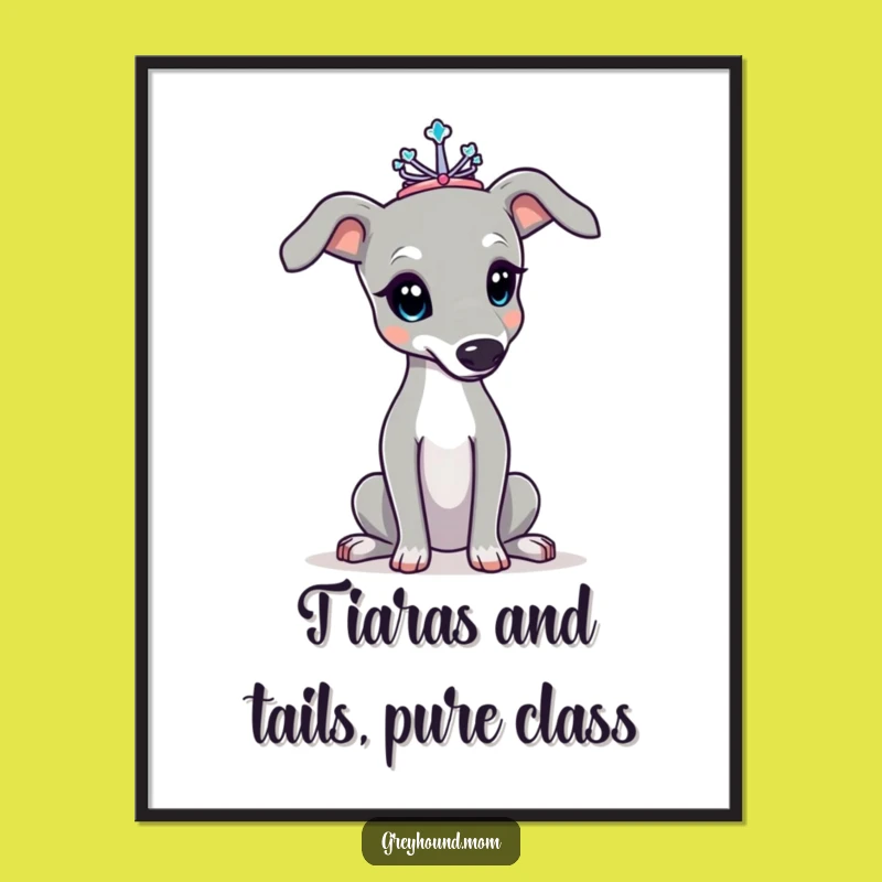 Free Printable Wall Art: Elegant Greyhound Tiara Art, Funny Royal Dog Downloadable Decor