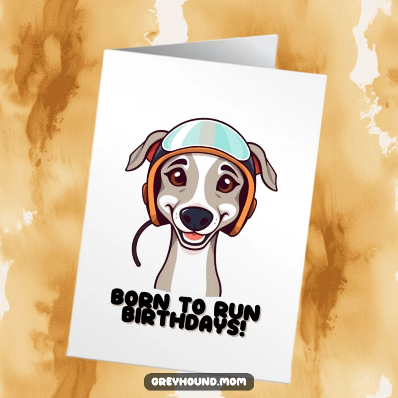 Funny Free Printable Birthday Card: Determined Greyhound wearing a racing helmet, smiling with anticipation for the race.
