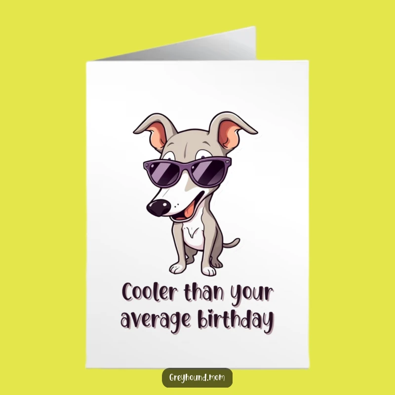 Free Printable Birthday Card: Cool Greyhound Sunglasses Funny Downloadable Gift