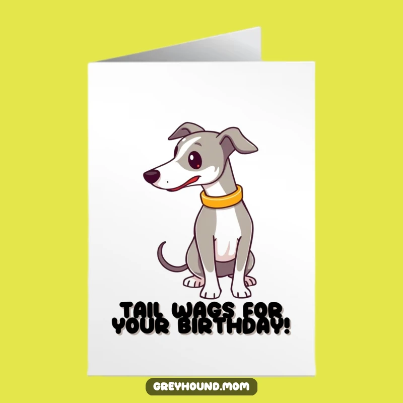 Free Printable Happy Greyhound Birthday Card - Waggily Funny Downloadable Gift