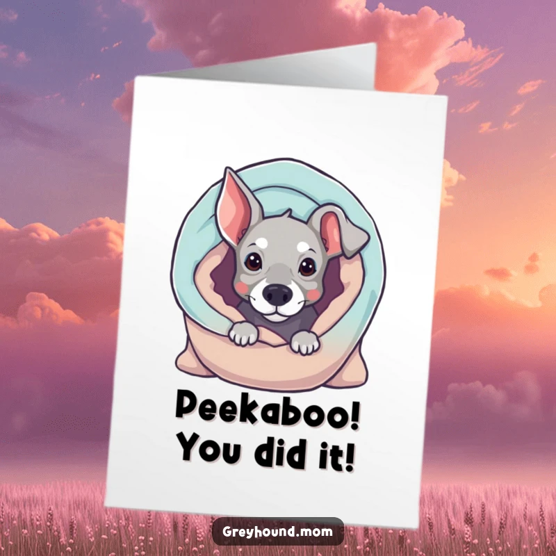 Funny Free Printable Congratulations Card: A curious Greyhound peeking from a blanket, celebrating a win.