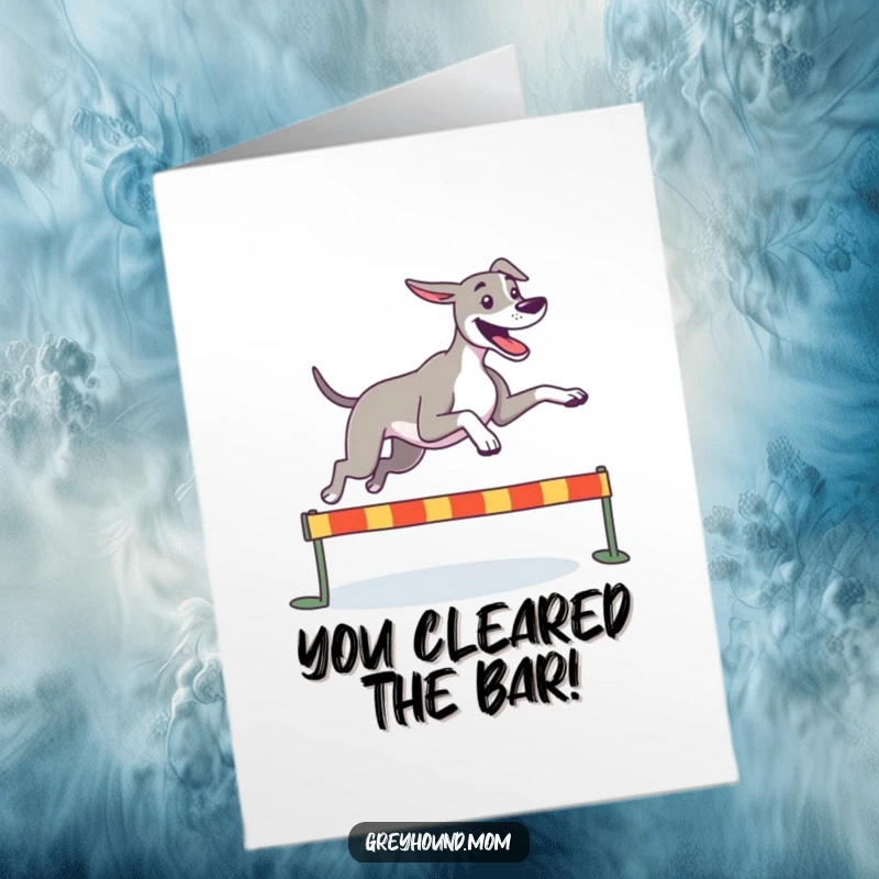 Funny Free Printable Congrats Card: Happy Greyhound triumphantly leaping over a small hurdle, symbolizing success.