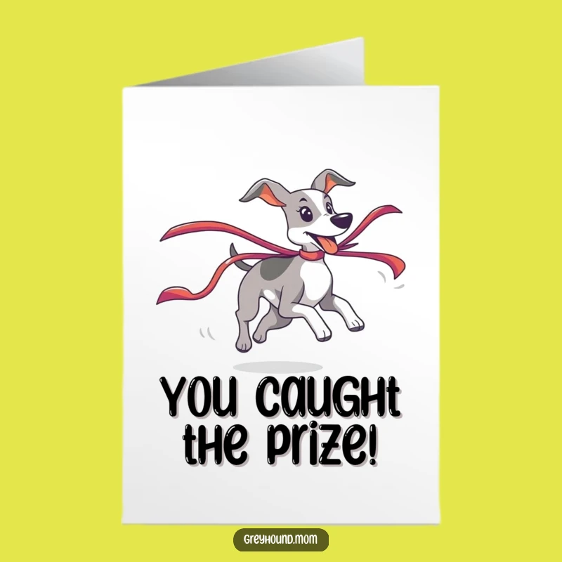 Free Printable Congrats Card: Greyhound Ribbon Chase, Victory Lap, Downloadable Gift