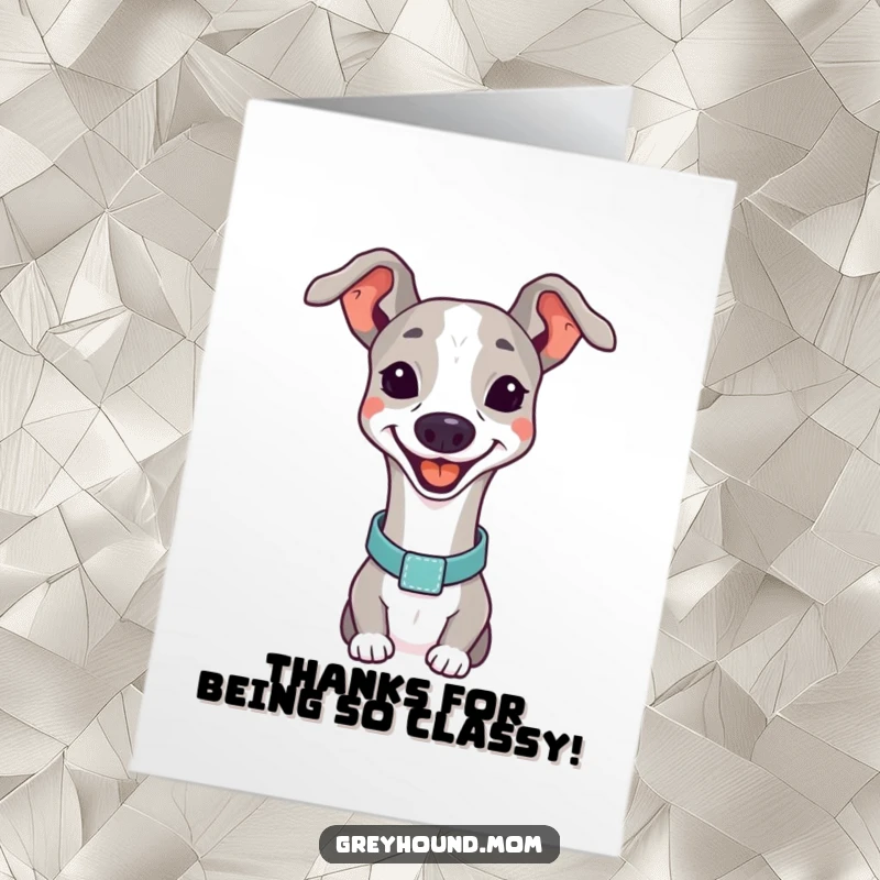 Funny Free Printable Thank You Card: Greyhound in elegant collar, smiling brightly, a stylish way to say thanks with a smile.