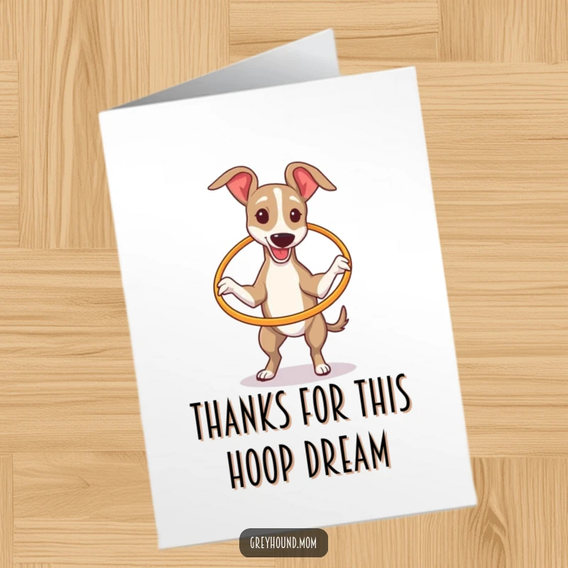 Funny Free Printable Thank You Card: A sleek Greyhound comically attempts to hula hoop with a miniature hoop, expressing thanks playfully.