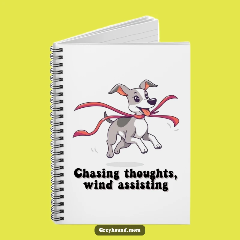 Funny Active Greyhound Notebook: Ribbon Chase Notes - Journal Gift