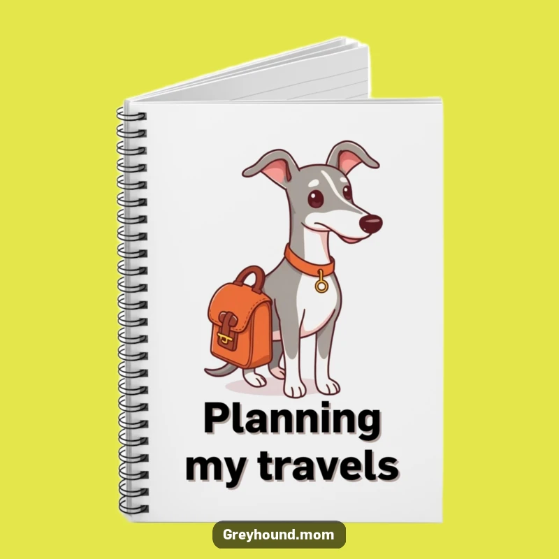 Funny Greyhound Adventure Notebook: Journal Your Travels, Perfect Funny Gift