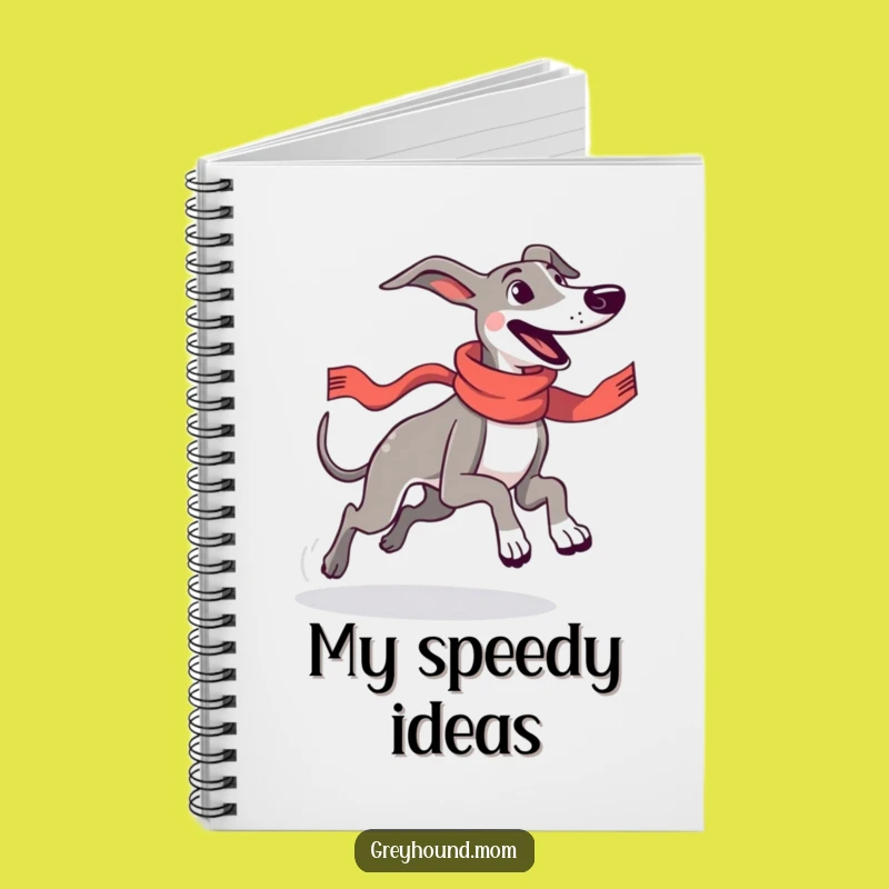 Funny Greyhound Speed Notebook - Joyful Dog Journal for Fast Ideas